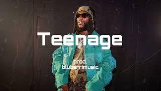 [FREE] afro fusion rema x wizkid x burna boy type beat 2023 - TEENAGE