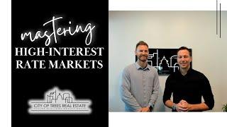 HIGH INTEREST RATES, How to Move Forward with Confidence | City of Trees Estate