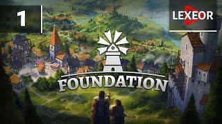 Foundation #1 - Основание прекрасного города