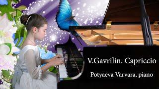 Capriccio, music by V.Gavrilin, perf. by Varvara Potyaeva, 8 years old, 1-st year studying piano