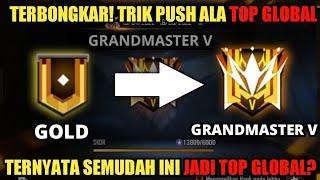 GAK PERLU SKILL JAGO! BONGKAR TRIK ALA TOP GLOBAL GRANDMASTER FREE FIRE