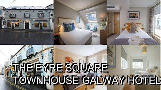 The Eyre Square Townhouse  Galway Hotels Ireland