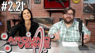 Around the Verse: Episode 2.21