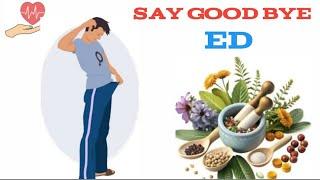 Natural Remedies for Weak Erection: Herbs, Foods, & Exercises.