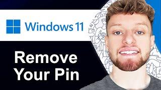 How To Remove Pin In Windows 11 (Step By Step)