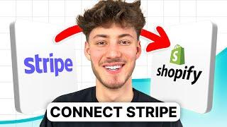 How To Connect Stripe with Shopify (2025 Updated Tutorial)