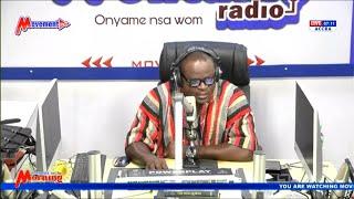 (((LIVE))) Kwaku Dawuro Presents Movement In The Morning Show | 15/08/24