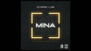 Lizz MiriBaby x Cano - Mina | 2022 Amapiano