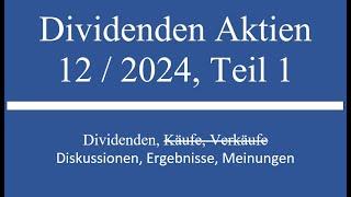 Dividenden Aktien Depot im Monat 12 2024, Teil 1