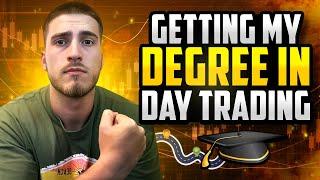 Getting A Degree In Day Trading?!