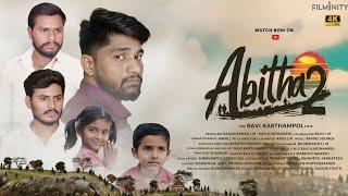 Abitha Way 2 Home | Telugu Short Film | Heartfelt Story of Love & Sacrifice | Must-Watch 2024