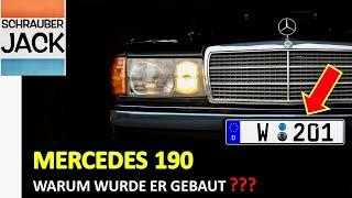 Mercedes W201, warum wurde er gebaut?