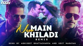 Main Khiladi - (Remix) DJ ADDY