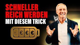 Schneller REICH WERDEN mit diesem TRICK