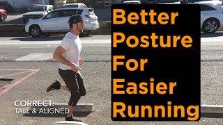 Proper Running Form | Better Posture