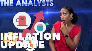 The Analysts- Inflation Shoots Up, What's Next?