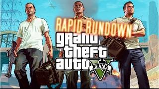 GRAND THEFT AUTO 5 || Rapid Rundown (Review)