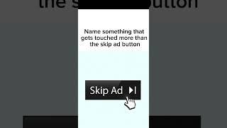 YouTube Ad skip button, do you touch it?