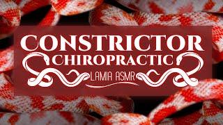 [ASMR] Constrictor Chiropractic [F4A][Lamia][Chiropractor][Pops][Love Interest]