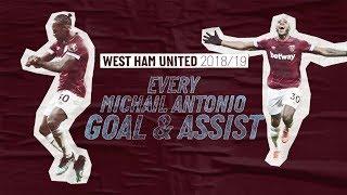 EVERY MICHAIL ANTONIO GOAL & ASSIST | 2018/19