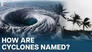 Remal, Michaung, Katrina: Cyclonic Names and their Meanings