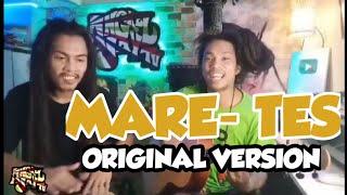 Mare-Tes (Original Song / Original Version)