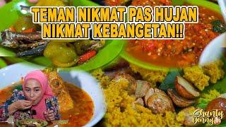 TEMAN NIKMAT DISAAT HUJAN!! NIKMAT KEBANGETAN!! SAMBEL BANG JAYA!!