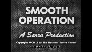 "SMOOTH OPERATION" 1951 TRUCK DRIVER TRAINING   DRIVER'S EDUCATION  TRUCKERS & CITY DRIVING 86714