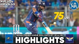 LSG vs MI 67th Match IPL 2024 Highlights | IPL Highlights 2024 | LSG vs MI highlights today