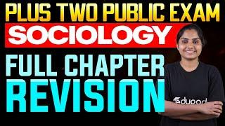 Plus Two Humanities Sociology | Full Chapter Revision |  Eduport