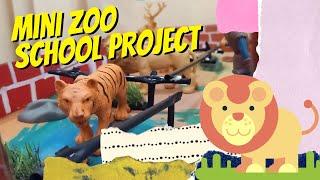 Mini Zoo School Project for Kindergarten Children | Easy & Simple for School Science Exhibition