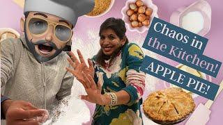 Chaos In The Kitchen Ep.6 | Apple Pie   | Sheena & TRID