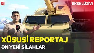 ADEX-2024-DƏN XÜSUSİ REPORTAJ - EKSKLÜZİV GÖRÜNTÜLƏR, ƏN YENİ SİLAHLAR - RTV