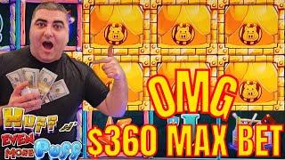 $360 Max Bet HUFF N EVEN MORE PUFF Slot Machine BONUS