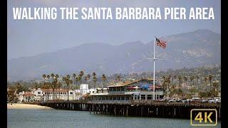 Walking the Santa Barbara Pier Area | 4K