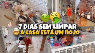  DIA DE FAXINA ULTRA MEGA PESADONA  DIAS SEM LIMPEZA, MUITA SUJEIRA  CANSEI  7 DIAS SEM LIMPAR