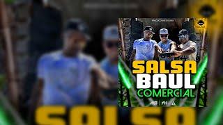 SALSA BAÚL Comercial 2024 - Dj Michell Blanco, Dj Luis Angel Ft Dj Yonathan Hurtado