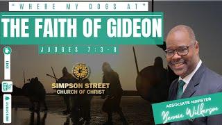 The Faith of Gideon - "Where My Dogs At"