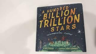 A Hundred Billion Trillion Stars - Read Aloud