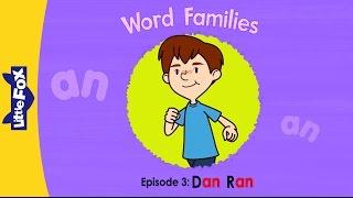 Word Family _an | Word Families 3 | Dan Ran | Phonics | Little Fox | Animated Stories for Kids