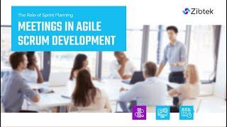 The Role of Sprint Planning in Agile Scrum Development | Zibtek