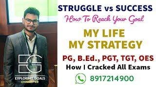 MY STRATEGY | STRATEGY FOR B.Ed. | TET'S | RHT | TGT | PGT | OES | STRUGGLE & SUCCESS | CHINMAY SIR