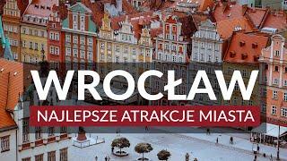 WROCŁAW - najlepsze atrakcje miasta | Co warto zobaczyć? | Zwiedzanie i ciekawostki