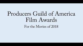 Producers Guild of America Film Awards - Movies of 2018