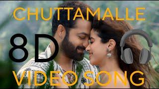 Chuttamalle  8D Video Song | Devara | NTR | Janhvi Kapoor | Anirudh Ravichander