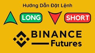 Hướng dẫn đặt lệnh Long Short trên sàn Binance | Giao dịch Binance Futures | Crypto75