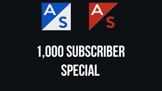 1,000 Subscriber Special!