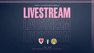 Scotland Men's Under-19s v Wales Men's Under-19s | UEFA EURO Qualifier