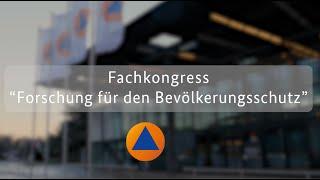 Fachkongress "Forschung für den Bevölkerungsschutz"