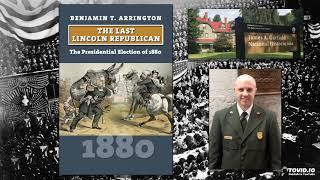 Todd Arrington - The Last Lincoln Republican - History Author Show